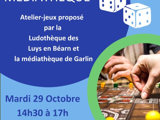 ATELIER JEUX DE SOCIETES A LA MEDIATHEQUE