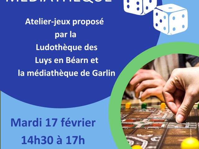 Jouer en famille, à la médiathèque, avec la Ludothèque des Luys en Béarn