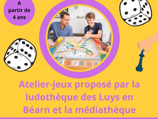 JOUER EN FAMILLE, A LA MÉDIATHÈQUE, AVEC LA LUDOTHÈQUE DES LUYS EN BÉARN