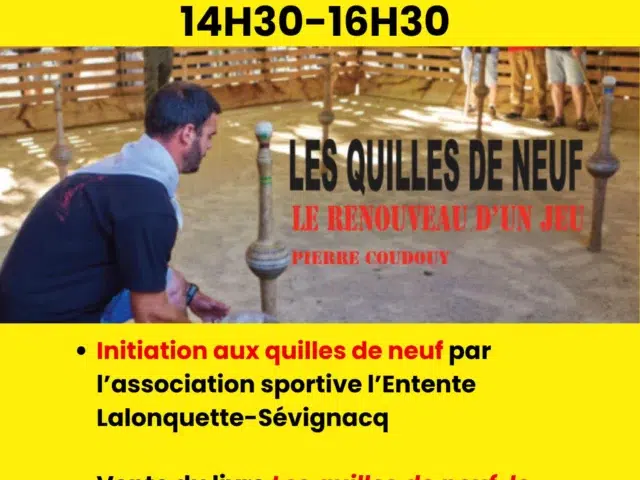 VENEZ DÉCOUVRIR LES QUILLES DE NEUF DANS LES ARÈNES